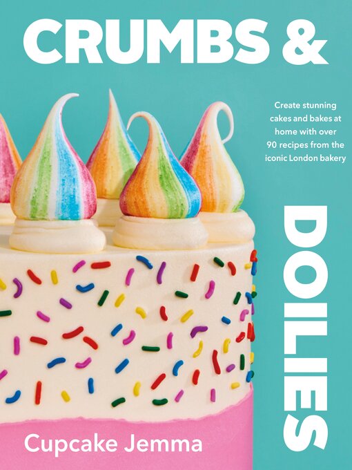 Title details for Crumbs & Doilies by Cupcake Jemma - Wait list